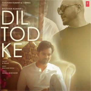 Dil Tod Ke (2020) Album Art