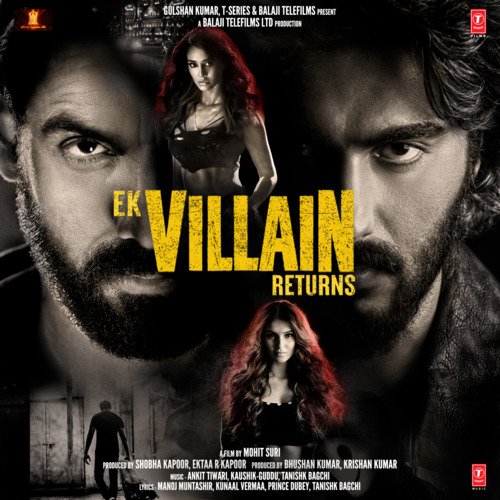 Ek Villain Returns (2022)