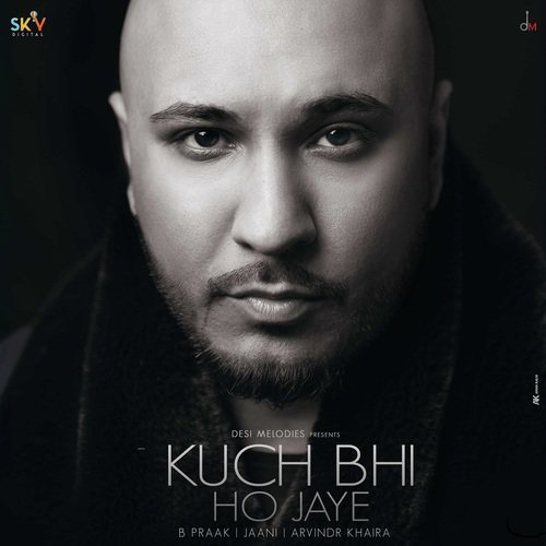 Kuch Bhi Ho Jaye (2020)