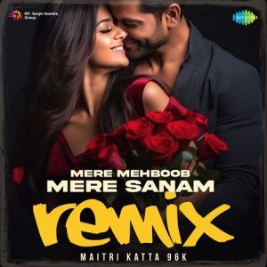 Mere Mehboob Mere Sanam – Remix (2025) Album Art