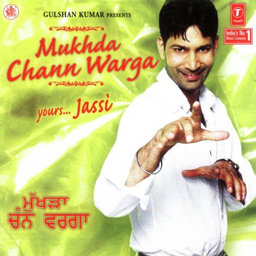 Mukhda Chann Warga Yours Jassi (2004)