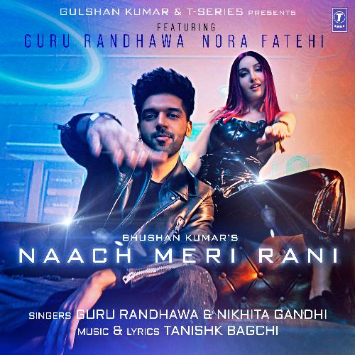 Naach Meri Rani (2020)
