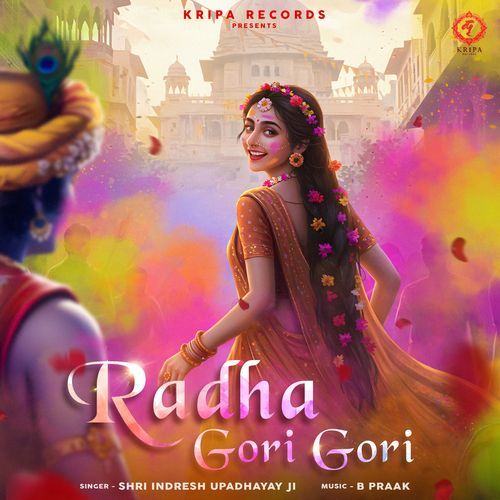 Radha Gori Gori (2025)