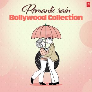 Romantic Rain Bollywood Collection (2024) Album Art
