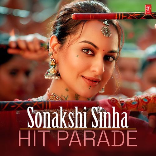 Sonakshi Sinha Hit Parade (2025)