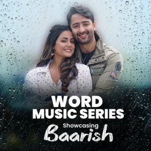 Word Music Series – Showcasing – “Baarish” (2021) Album Art