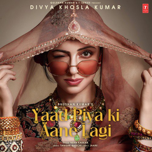 Yaad Piya Ki Aane Lagi (2019)