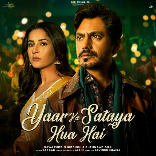 Yaar Ka Sataya Hua Hai (2023)
