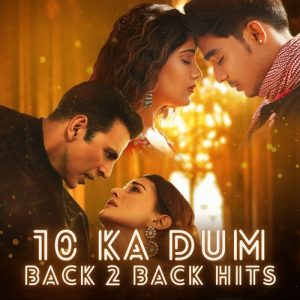 10 Ka Dum: Back 2 Back Hits (2023) Album Art