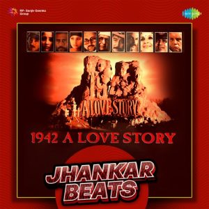 1942 A Love Story – Jhankar Beats (2022) Album Art