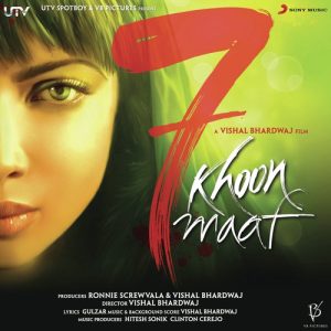 7 Khoon Maaf (2011) Album Art