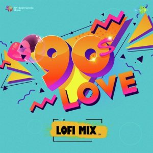 90s Love Lofi Mix (2022) Album Art