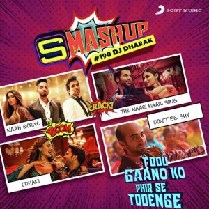 9X Jalwa Smashup # 190 (DJ Dharak)