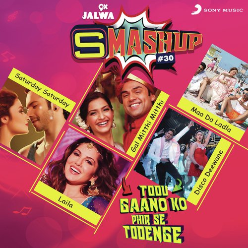 9X Jalwa Smashup # 30