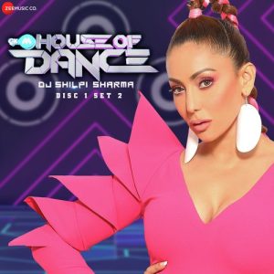 9XM House Of Dance – Dj Shilpi Sharma – Disc 1 Set 2 (2020) Album Art