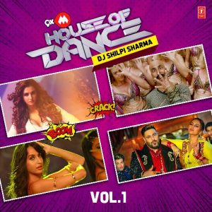 9Xm House Of Dance-Dj Shilpi Sharma-Vol.1 (2020) Album Art
