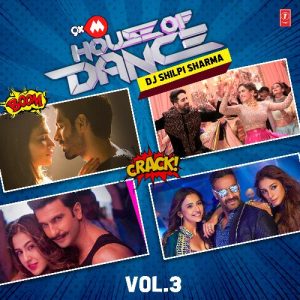 9Xm House Of Dance-Dj Shilpi Sharma-Vol.3 (2020) Album Art