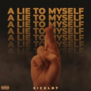 A Lie To Myself (2022) Album Art