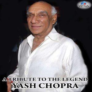 A Tribute To The Legend Yash Chopra (2012) Album Art