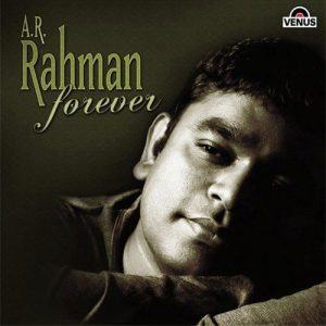 A.R. Rehman Forever (2013) Album Art