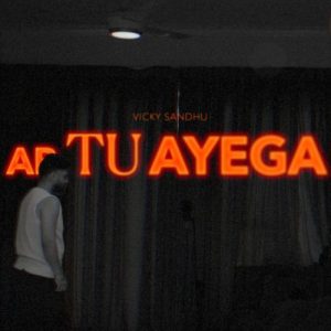 AB TU AYEGA (2025) Album Art