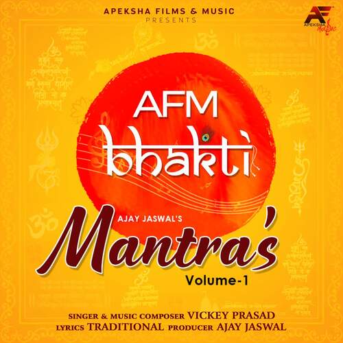 AFM Bhakti Mantras – Vol 1