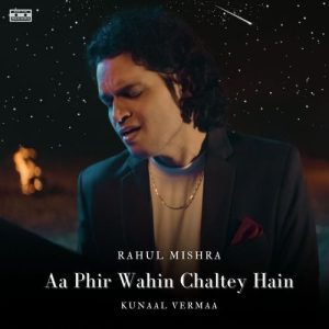 Aa Phir Wahin Chaltey Hain (2024) Album Art