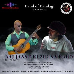 Aaj Jaane Ki Zid Na Karo (2021) Album Art