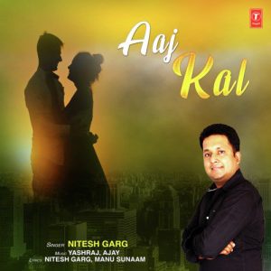 Aaj Kal (2019) Album Art