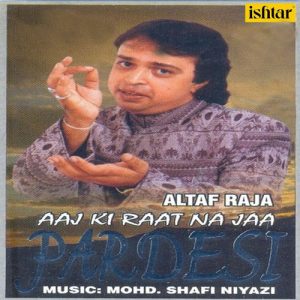 Aaj Ki Raat Naa Jaa Pardesi (1999) Album Art