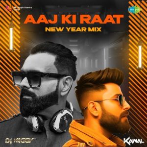 Aaj Ki Raat – New Year Mix (2024) Album Art