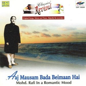 Aaj Mausam Bada Beiman Hai Mohd Rafi ( Revival ) (2004) Album Art