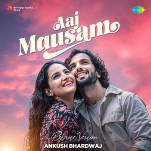 Aaj Mausam – Reprise Version (2024) Album Art