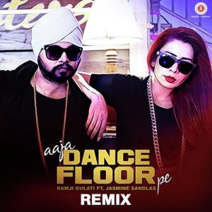 Aaja Dance Floor Pe Remix (2016) Album Art