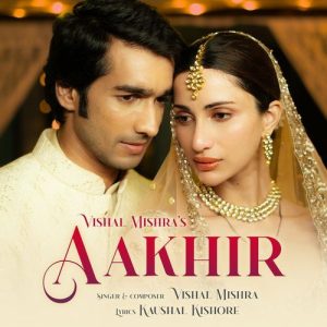 Aakhir (2023) Album Art