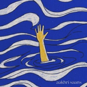 Aakhri Saans (2025) Album Art