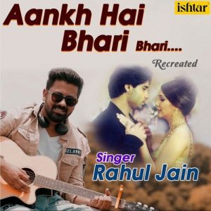 Aankh Hai Bhari Bhari – Recreated (2018) Album Art