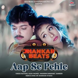 Aap Se Pehle – Jhankar Beats (2025) Album Art