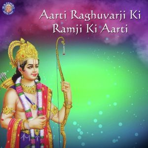 Aarti Raghuvarji Ki-Ramji Ki Aarti (2013) Album Art