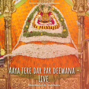Aaya tere dar par deewana – Live (2023) Album Art