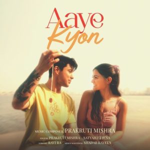 Aaye Kyon (2025) Album Art