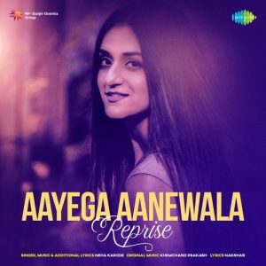 Aayega Aanewala – Reprise