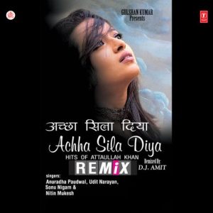 Achha Sila Diya – Remix (2002) Album Art