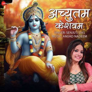 Achyutam Keshavam By Senjuti Das – Zee Music Devotional (2023) Album Art