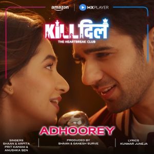 Adhoorey (Original Soundtrack from Kill Dill) (2025) Album Art