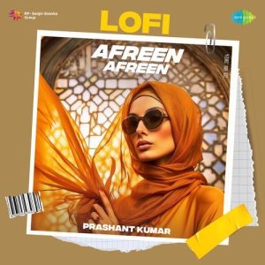 Afreen Afreen – Lofi (2024) Album Art
