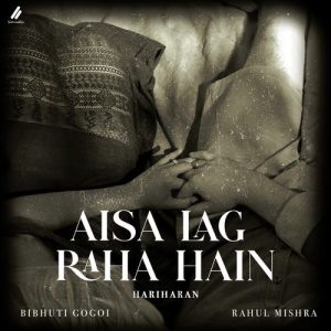 Aisa Lag Raha Hain (2024) Album Art