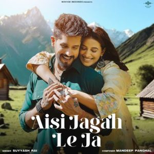 Aisi Jagah Le Ja (2024) Album Art