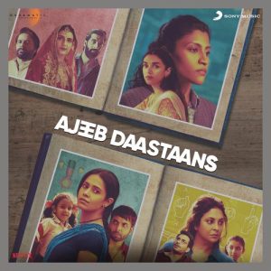 Ajeeb Daastaans (2021) Album Art