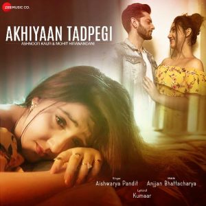 Akhiyaan Tadpegi (2020) Album Art